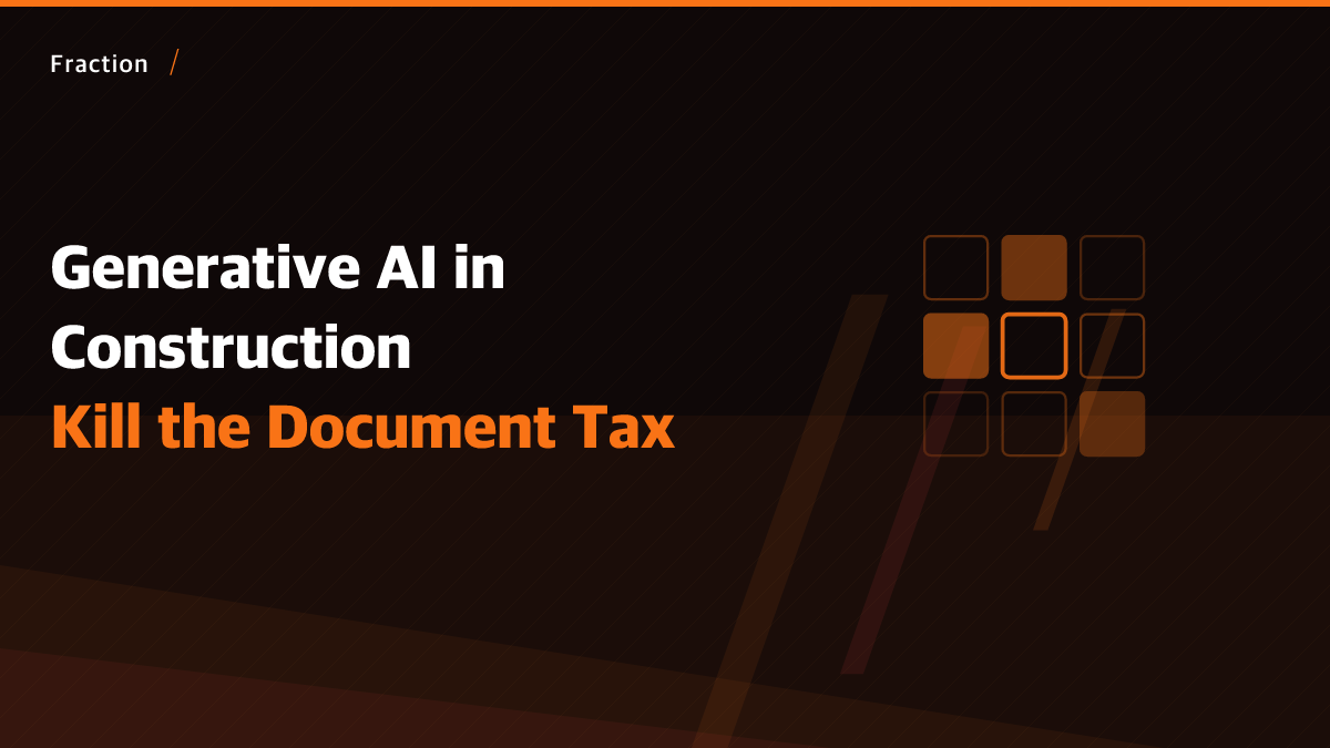Branded hero image: Generative AI in Construction, bold orange slash composition on dark background with Fraction wordmark
